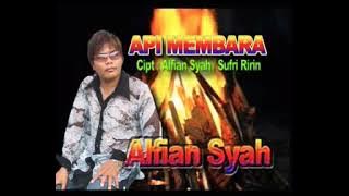 Lagu Indonesia Slow Rock || API MEMBARA || Voc : Alfiansyah Cipt : Alfiansyah/Supri