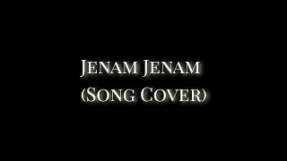 JENAM JENAM || GALO SONG COVER ||
