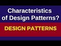 4 Key Characteristics of Design Patterns
