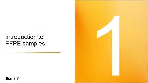 Sequencing FFPE Samples: Introduction
