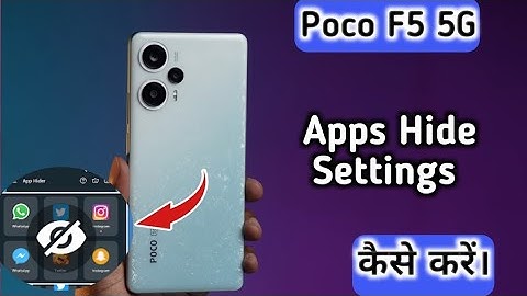 poco f5 me app hide kaise kare, poco f5 app hide, poco f5 me app ko hide kaise kare,how to hide apps