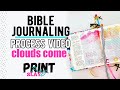 Bible Journaling Exodus 33 & 34 using the Clouds Come kit with my Patrons