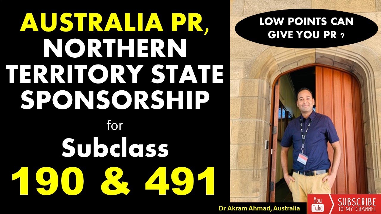Australia Pr Subclass 491 And 190 State Sponsorship Of Northern Territory State Youtube