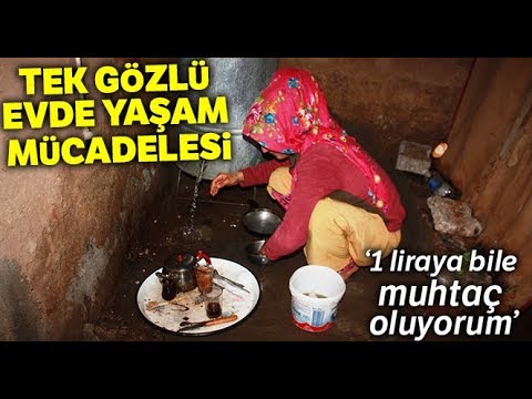 Tek Gözlü Evde Yaşam Mücadelesi Veren Kadının Feryadı Yürekleri Burktu