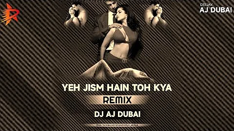 Yeh Jism Hain Toh Kya Dj Aj Dubai Remix Jism 2 Ali Azmat, Sunny Leone, Randeep Hooda, Arunoday Singh