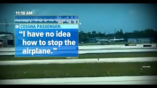 Pilot down, passenger takes over with 'no idea how to fly'