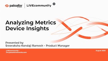 Analyzing Metrics in Device Insights - Palo Alto Networks