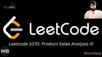 25. Leetcode 1070. Product Sales Analysis III : MYSQL