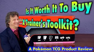 Is It Worth It To Buy A Pokémon Trainer's Toolkit? A PKMNTCG Product Review
