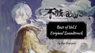 Download Lagu Fumetsu no Anata e - Best of Vol.1 Original Soundtrack - by Ryo Kawasaki MP3