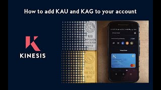 How to add KAU and KAG to your Account