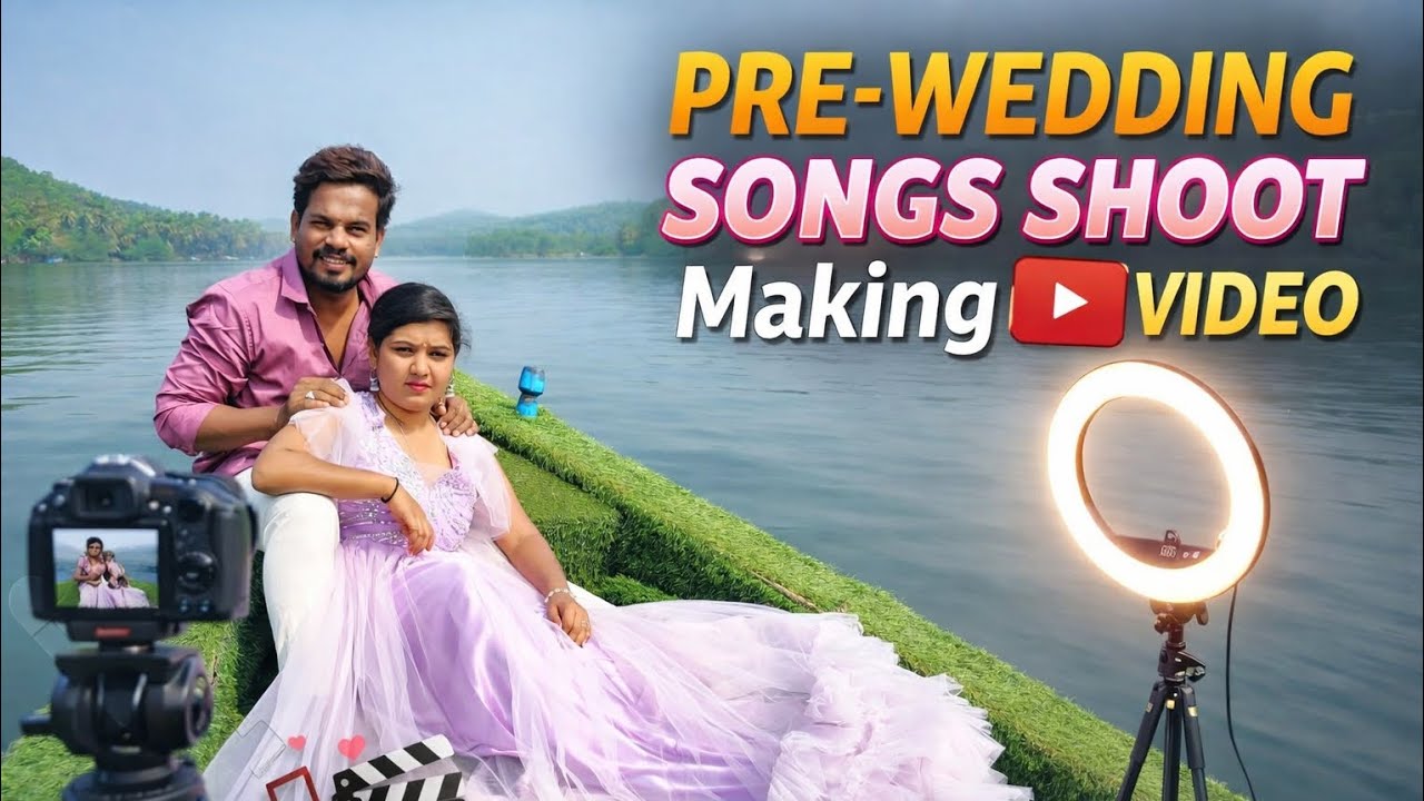 Pre-Wedding Song Shoot Making Video ❤️ | Romantic Couple | Behind The Scenes  
