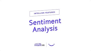 intelliHR Features: Sentiment Analysis