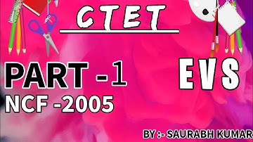 CTET 2022 I EVS I NCF 2005 I @LetsLEARN2016