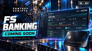 FS Banking — Coming Soon! | FiveM Banking Script by Fantasy Scripts |  360° Showcase