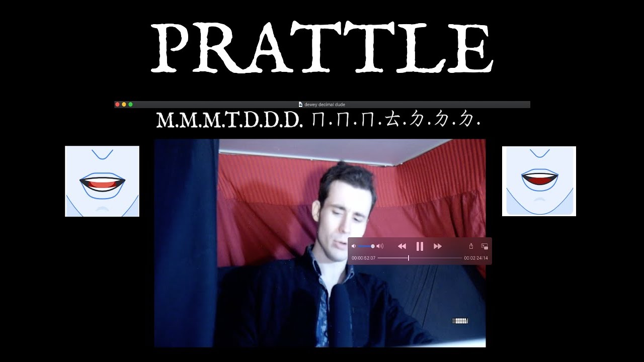 P: Prattle: Pronunciation (ft. Maximal Moribund Murdoch; The Dewey Decimal Dude) With Hangul Transli