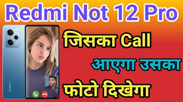 Redmi Not 12 Pro 5G Caller Theme Dialler Change | Call Screen Per Apna Photo Kaise Lagaye on Redmi