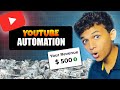 HOW TO MAKE MONEY USING YOUTUBE AUTOMATION !