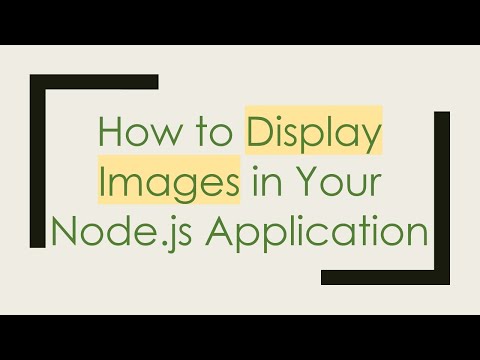 How to Display Images in Your Node.js Application