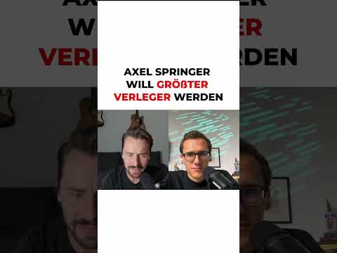 Axel Springer Was a Dreamer