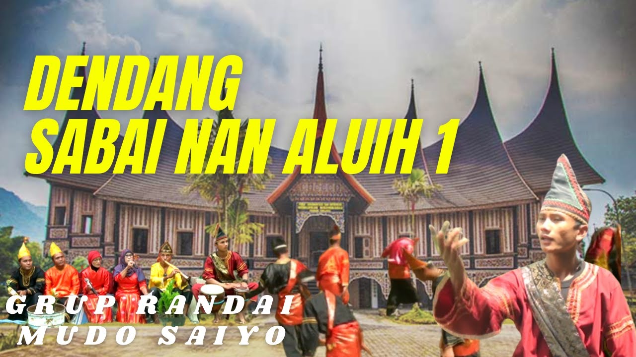 Dendang Sabai Nan Aluih 1