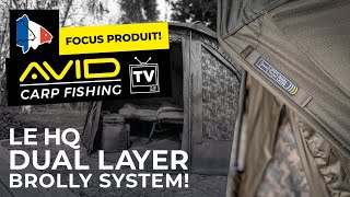 Avid Carp Fishing TV! | France 🇫🇷| Focus Produit! | HQ Dual Layer Brolly System!