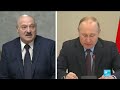 Loukachenko - Poutine : Moscou resserre son étau sur Minsk