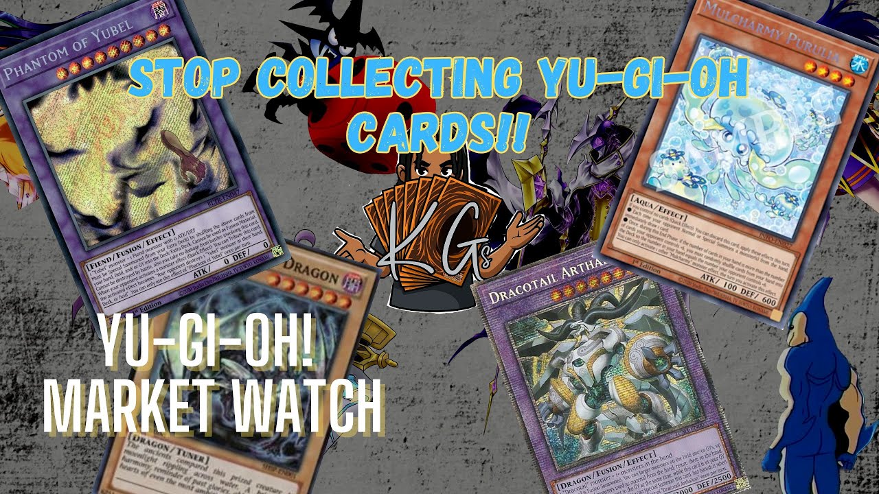 Yu-Gi-Oh Market Watch - Stop Collecting Yu-Gi-Oh Cards!!