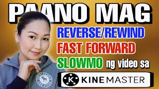 PAANO MAG REVERSE NG VIDEO SA KINEMASTER