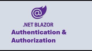 Authentication and Authorization in Microsoft Blazor | ASP.NET MVC