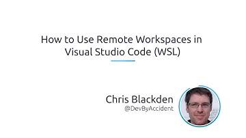How to use remote workspaces in Visual Studio Code (WSL)