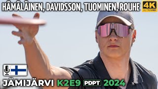 Jämijärvi K2E9 Pro Tour 2024, Lauri Hämäläinen, Daniel Davidsson, Rasmus Tuominen, V. Rouhe, PDPT