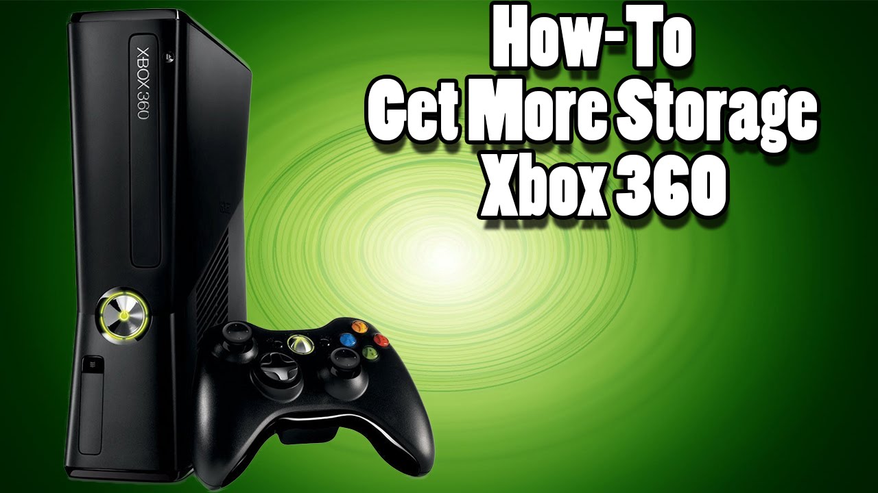 How To Get More Storage On The Xbox 360 You How To Get More Storage On The Xbox 360