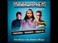 Makhwapheni (Remix)