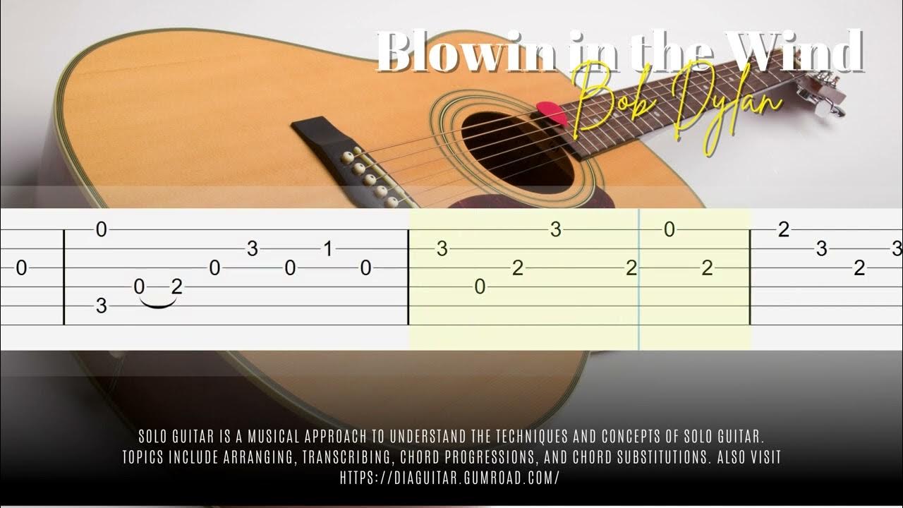 Blowin' in the Wind / Bob Dylan Fingerstyle Guitar Tutorial TAB YouTube