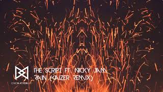 The Script ft. Nicky Jam - Rain (Kaizer Remix)
