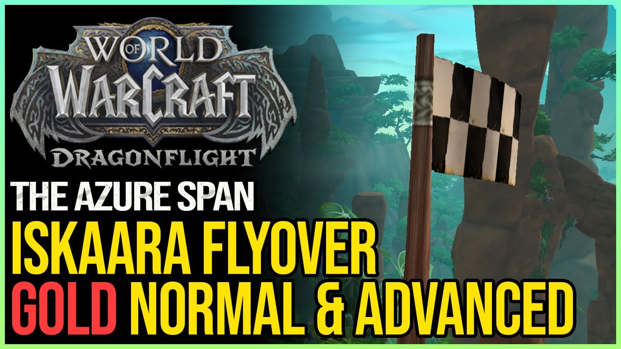 Iskaara Flyover Gold WoW (Normal & Advanced)