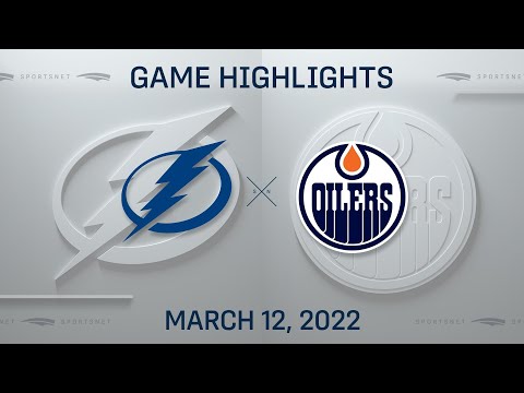 NHL Highlights | Lightning vs. Oilers - Mar. 12, 2022