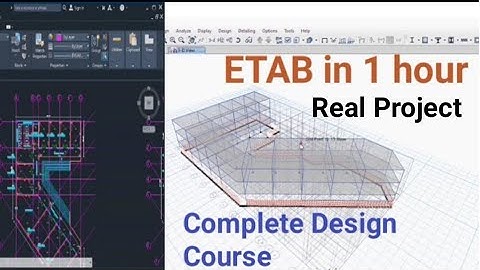 Etabs in 1 hour || Real Project || Step by step complete  design Course