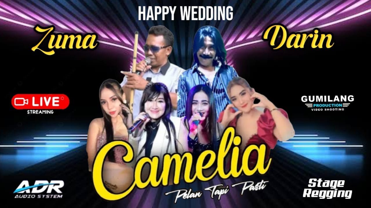 🔴LIVE CAMELIA PELAN TAPI PASTI - WEDDING ZUMA & DARIN - MITRA JATI SULAWESI - GUYANGAN JEPARA