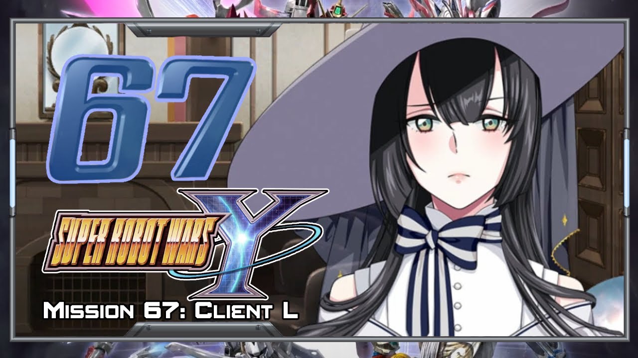 Super Robot Wars Y [English] - Walkthrough - Scenario 67 [Client L]