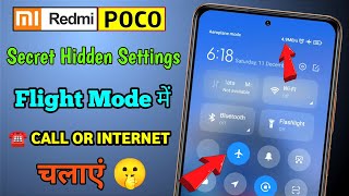 Mi/Redmi/Poco Secret Hidden Settings ! Use Internet Or Calling in Flight Mode | Secret Tips & Trick