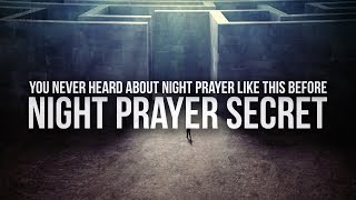 Secret About Night Prayer You Didn't Know