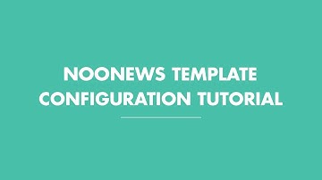 NOOTheme Template Tutorial - NOONEWS