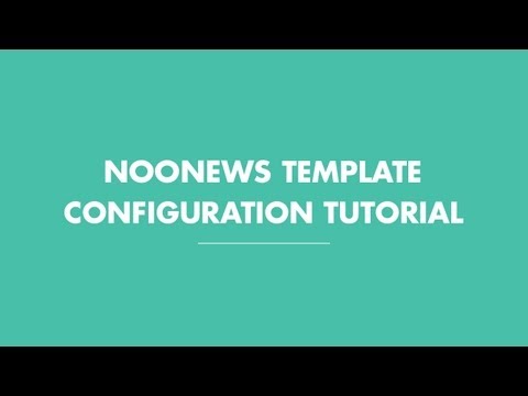 NOOTheme Template Tutorial - NOONEWS