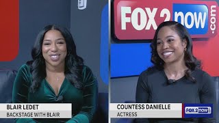 Backstage with Blair: Actress Countess Danielle