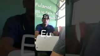 Oque Vc Faz Na Sala De Aula?