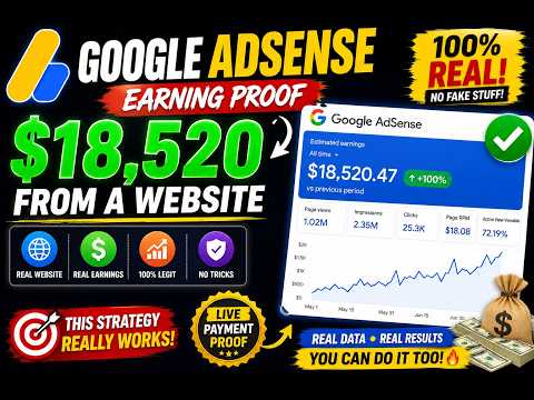 Google AdSense Earning Proof: $18,520 from One Website | Real Income Report 2026