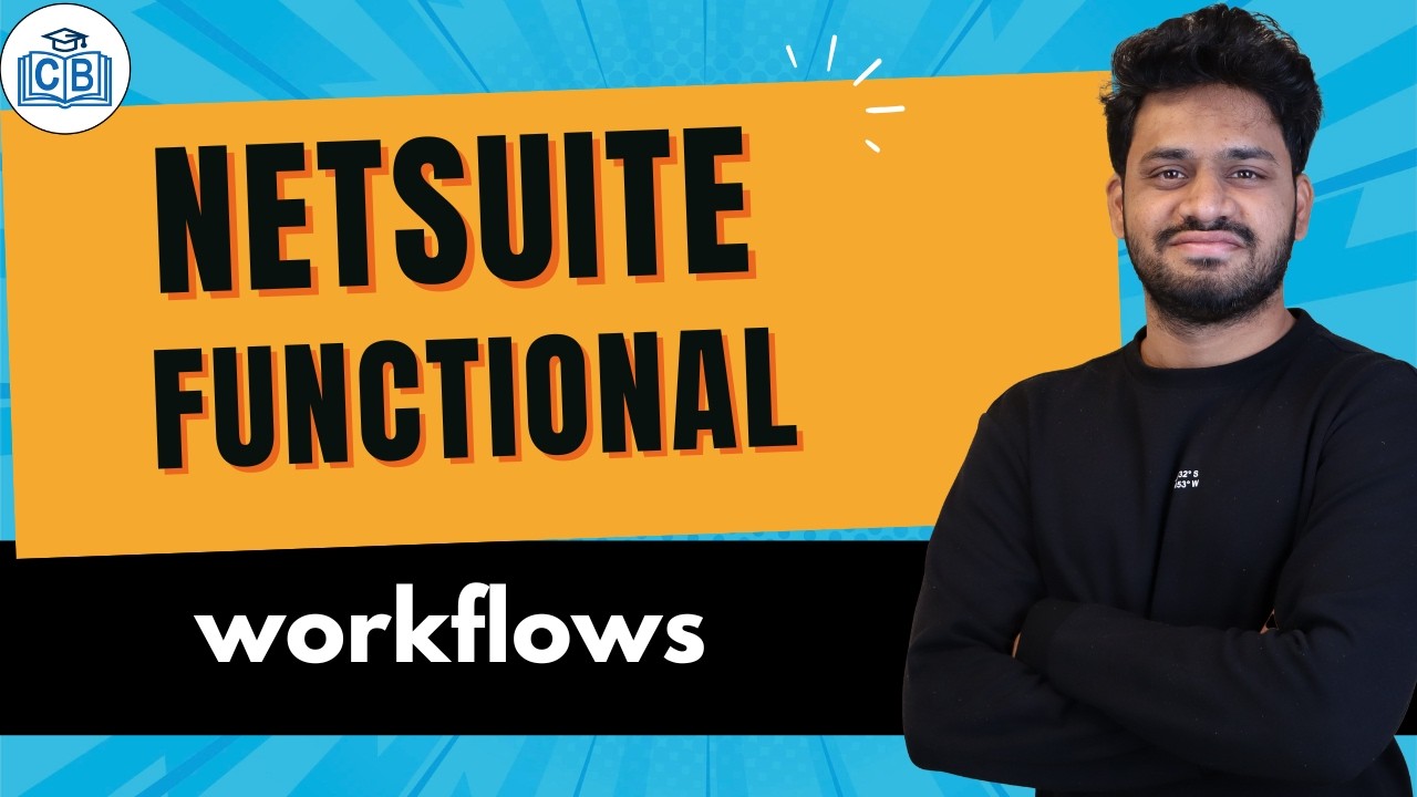 NetSuite Functional workflows | Learn NetSuite Functional Course ...