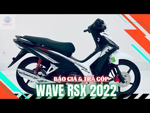 Video Review & báo giá Wave rsx 2022 trắng đen. Giá xe mới... - youtube